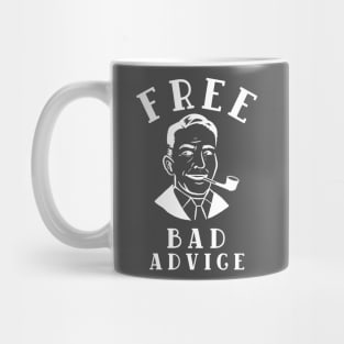 Free Bad Advice Mug